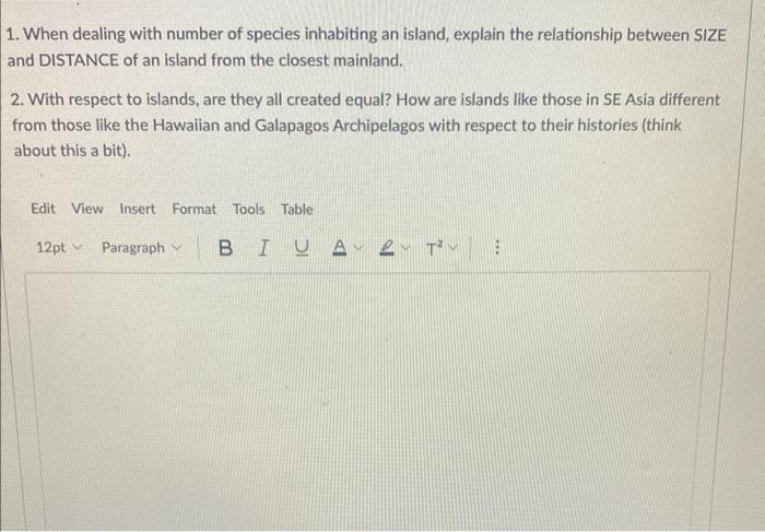 Solved 1. When dealing with number of species inhabiting an | Chegg.com