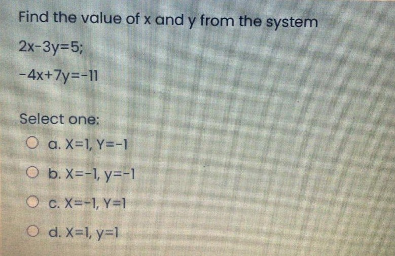 Solved Find The Value Of X And Y From The System 2x 3y 5 Chegg Com