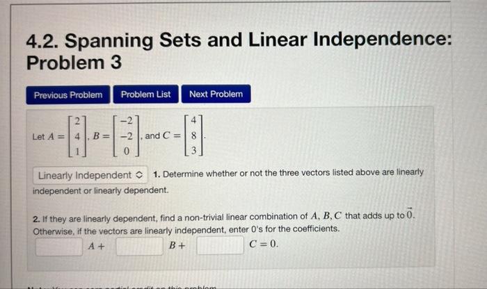 Solved 4.2. Spanning Sets And Linear Independence: Problem 3 | Chegg.com