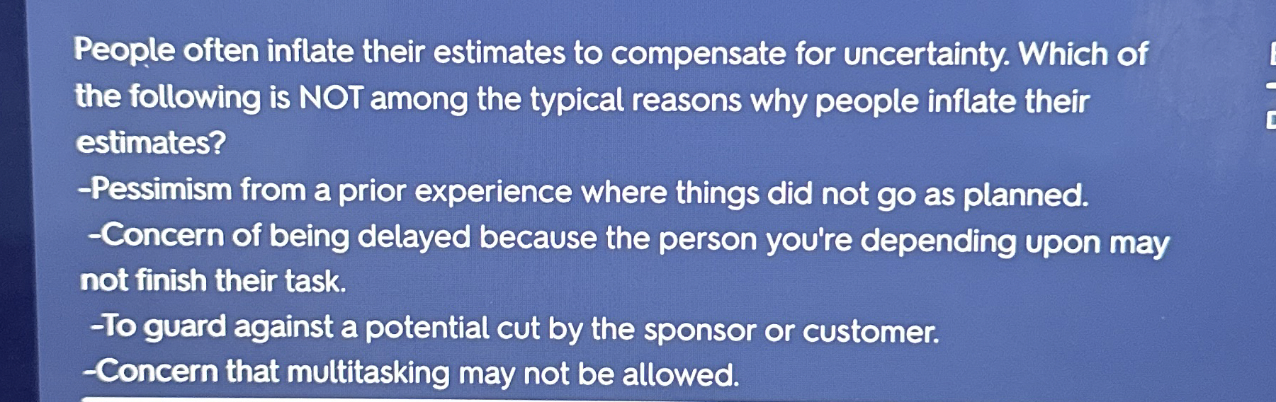Solved People often infilate their estimates to compensate | Chegg.com