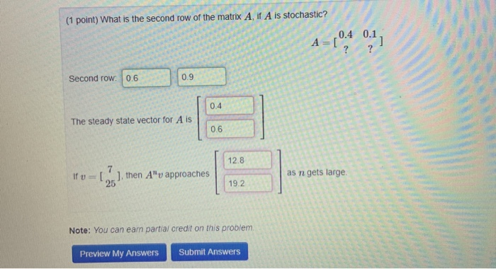 Solved 1 point What is the second row of the matrix A. if