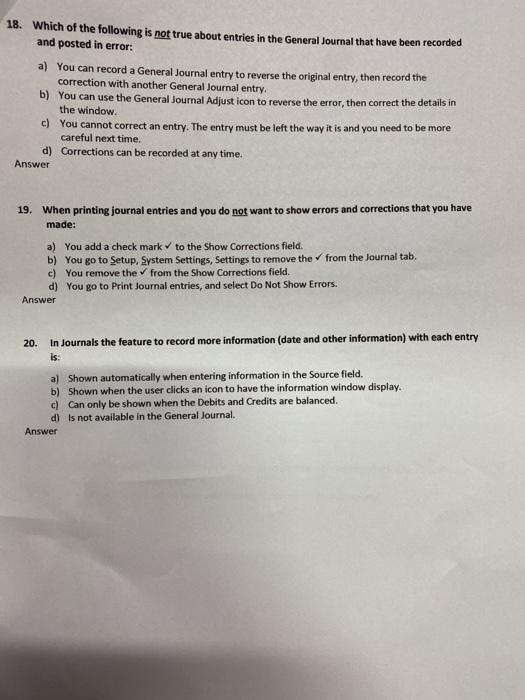 Solved 3. Which of the following is not true for Posting in 