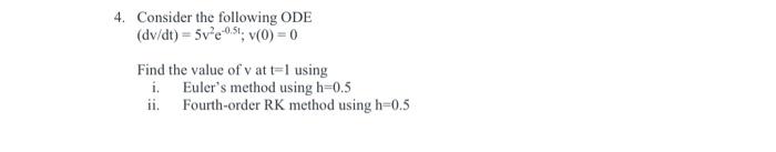 Solved 4. Consider the following ODE | Chegg.com