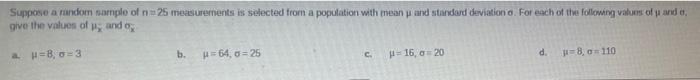 Solved Suppose A Random Sample Of N=25 Measurements Is | Chegg.com