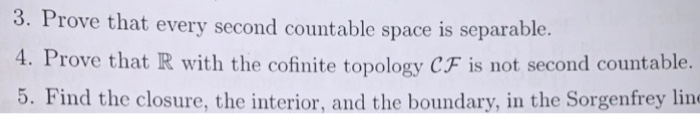 Solved 3. Prove That Every Second Countable Space Is | Chegg.com