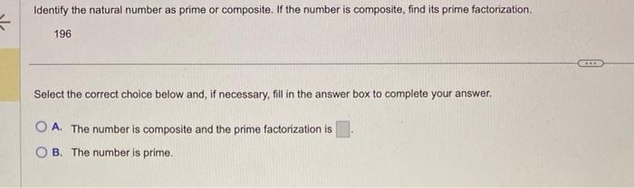 Solved Identify the natural number as prime or composite. If | Chegg.com