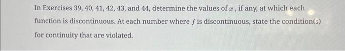 Solved In Exercises 39,40,41,42,43, and 44 , determine the | Chegg.com