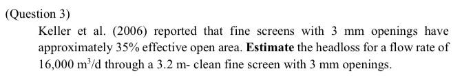 Solved (Question 3) Keller et al. (2006) reported that fine | Chegg.com