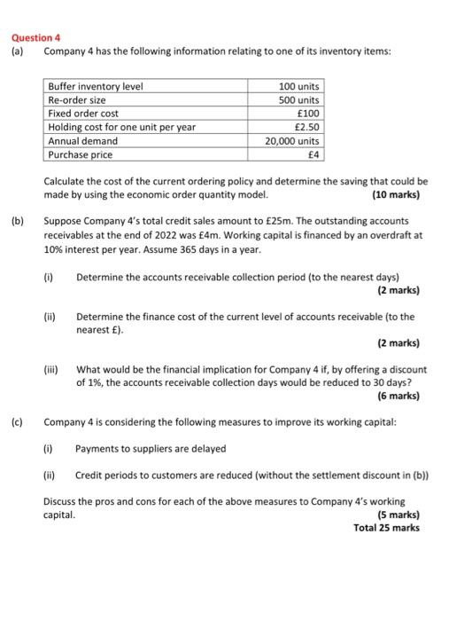 Solved Question 4 (a) Company 4 has the following | Chegg.com