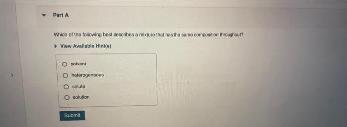 Solved Which Of The Following Best Describes A Mixture That | Chegg.com