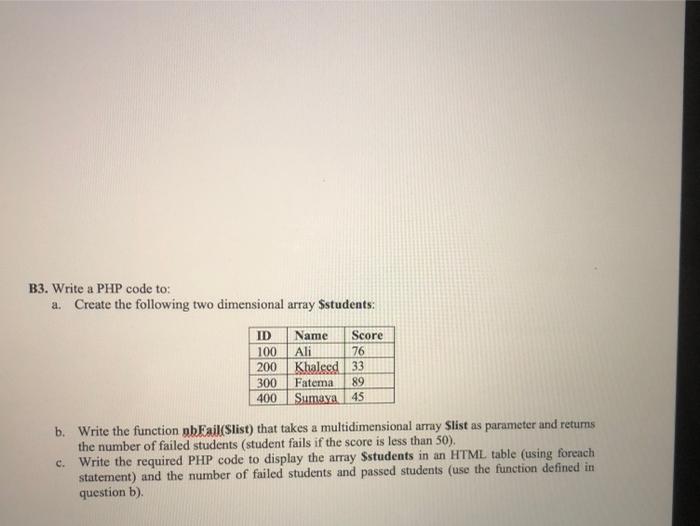 Solved B3. Write a PHP code to: a. Create the following two | Chegg.com