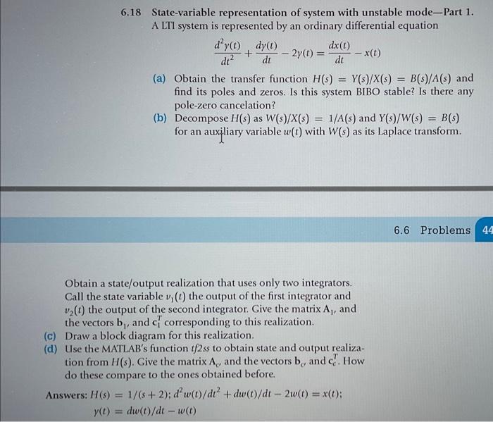 6.18 State-variable representation of system with unstable mode-Part 1. A LTI system is represented by an ordinary differenti