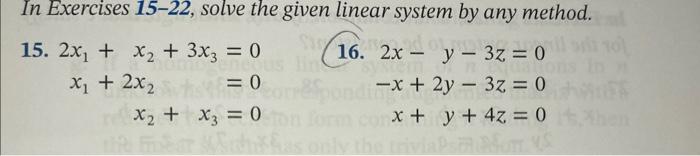 Solved In Exercises 15-22, solve the given linear system by | Chegg.com