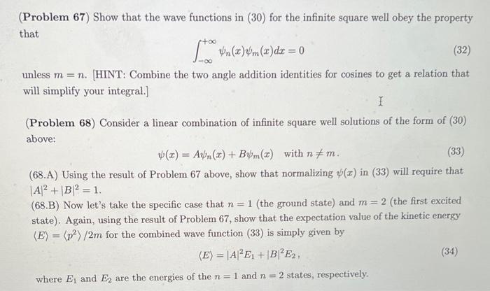 Solved (Problem 67) Show that the wave functions in (30) for | Chegg.com