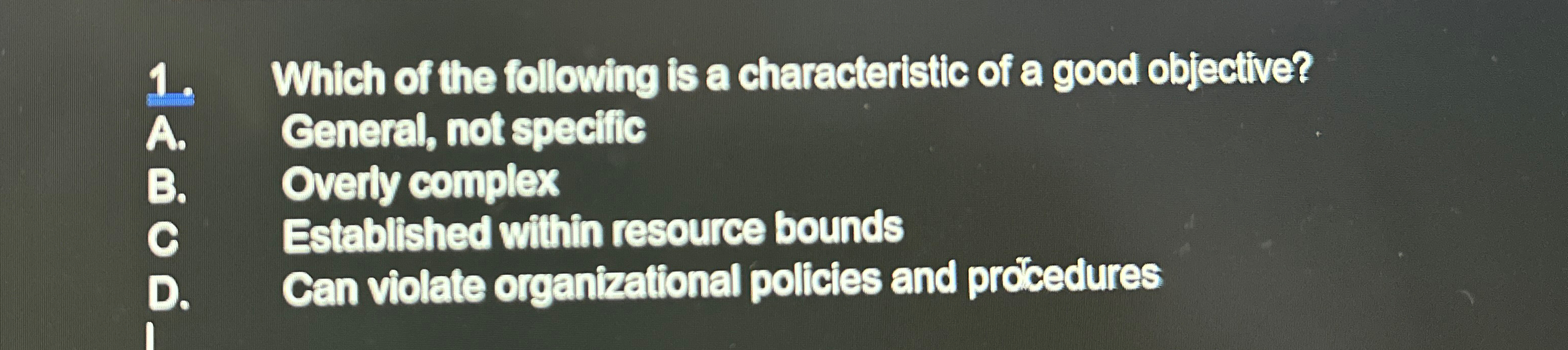 Solved Which of the following is a characteristic of a good | Chegg.com