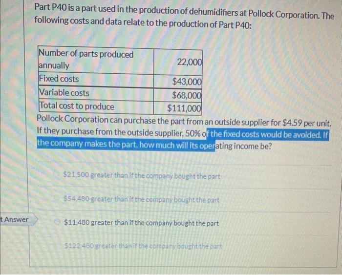Solved Part P40 is a part used in the production of | Chegg.com