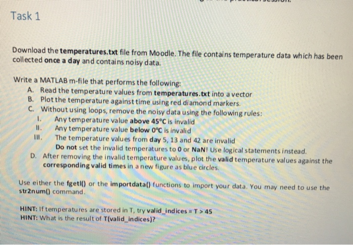 Solved Task 1 Download The Temperatures.txt File From | Chegg.com