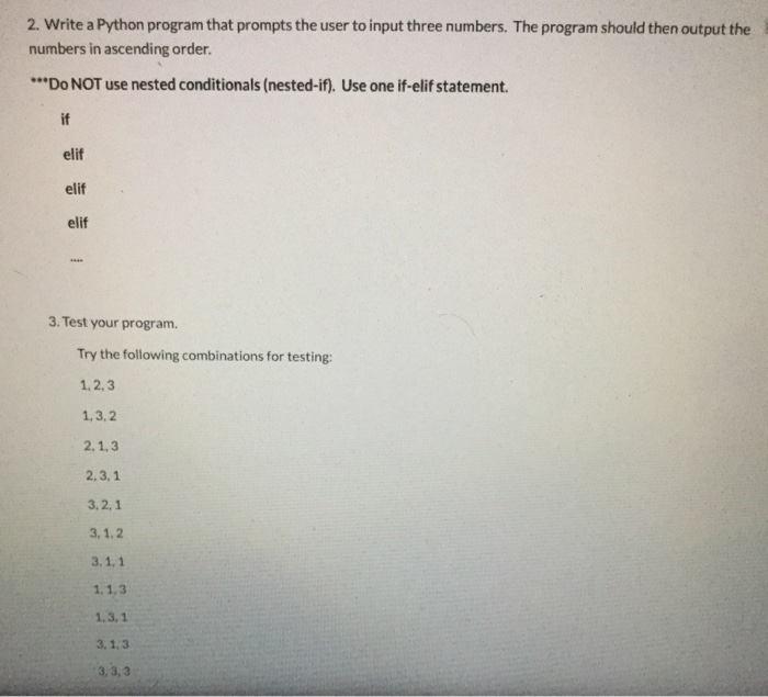 Solved 2. Write a Python program that prompts the user to | Chegg.com