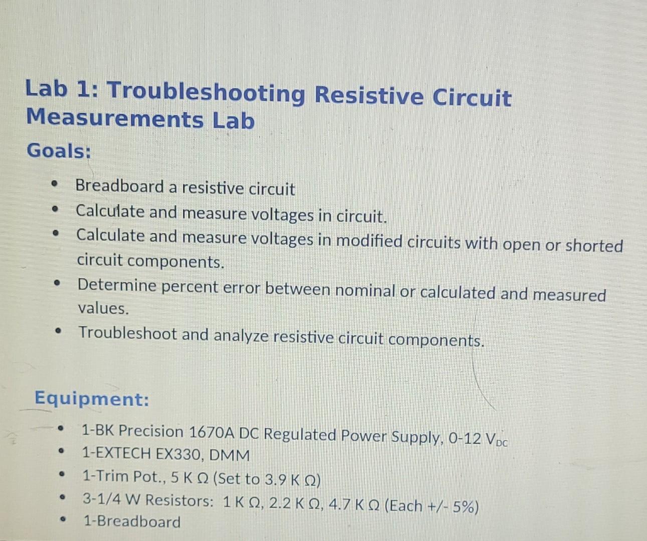 Solved Lab 1: Troubleshooting Resistive Circuit Measurements | Chegg.com