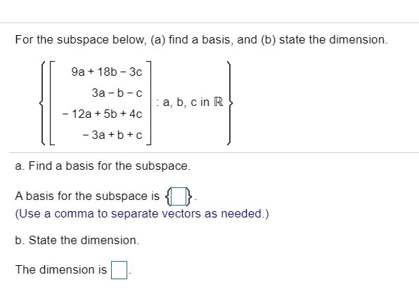 Solved For The Subspace Below, (a) Find A Basis, And (b) | Chegg.com