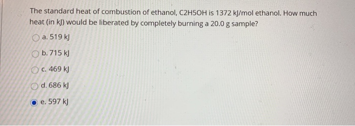 solved-the-standard-heat-of-combustion-of-ethanol-c2h5oh-is-chegg