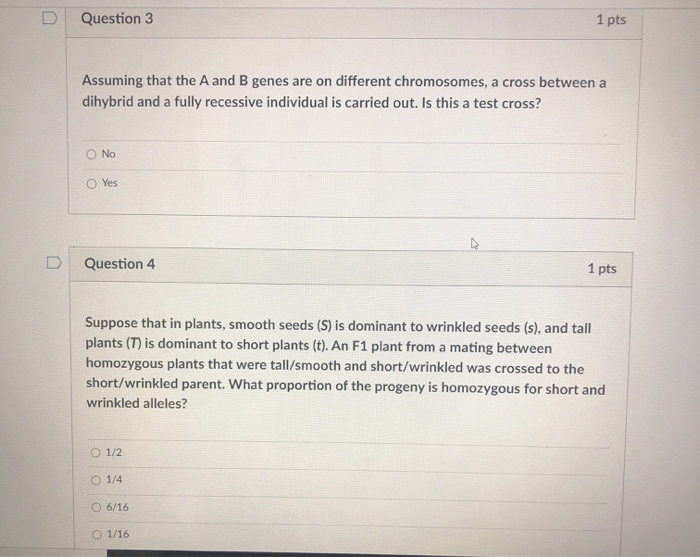 Solved Question 3 1 Pts Assuming That The A And B Genes Are | Chegg.com