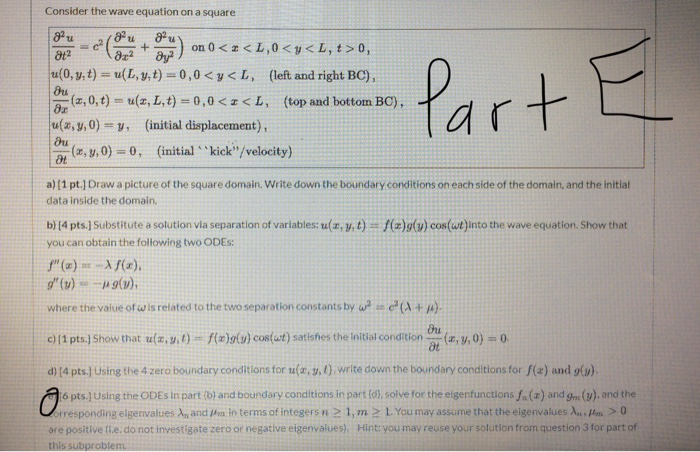 Solved Consider the wave equation on a square น part + at? | Chegg.com