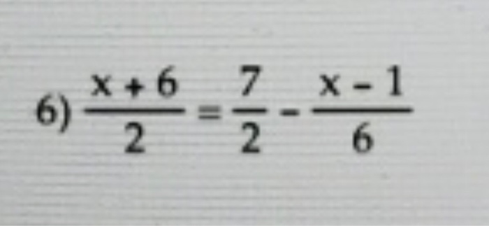 6 (- 1 2x )  7 =- 83