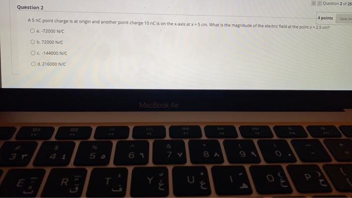Solved Question 2 of 25 Question 2 4 points Save A5 nC point | Chegg.com