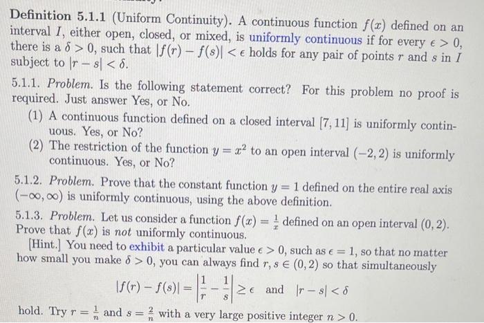 Solved Definition 5.1.1 Uniform Continuity . A continuous Chegg