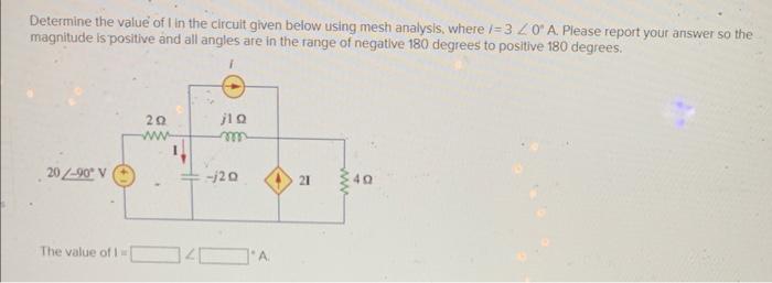 Solved Determine the value of I in the circuit given below | Chegg.com
