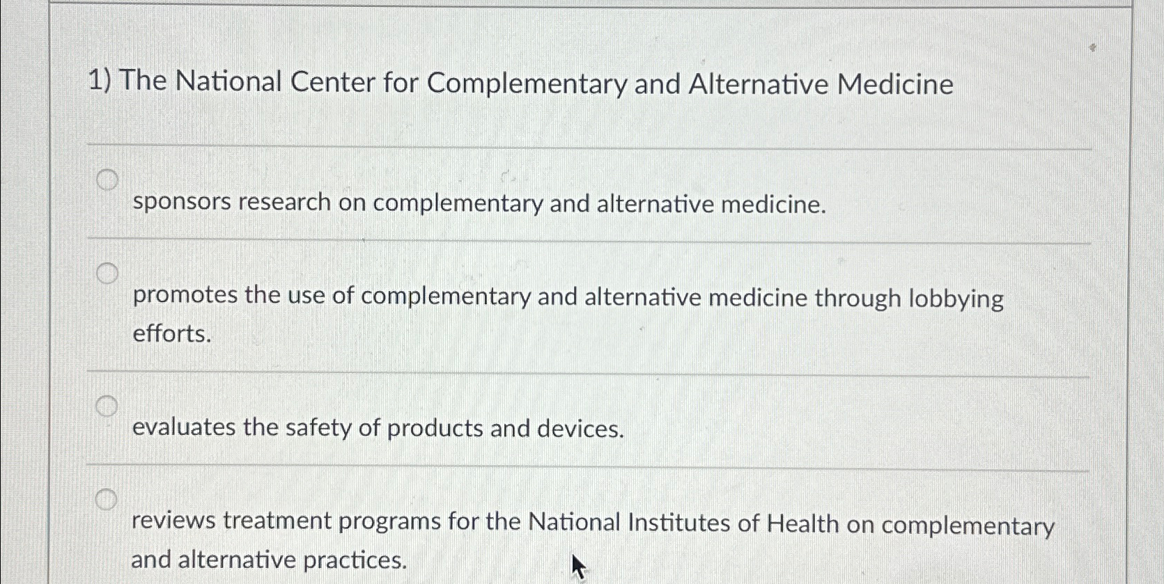 Solved The National Center for Complementary and Alternative | Chegg.com
