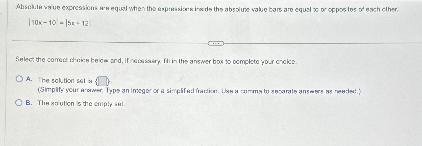Solved Absolute value expressions are equal when the | Chegg.com