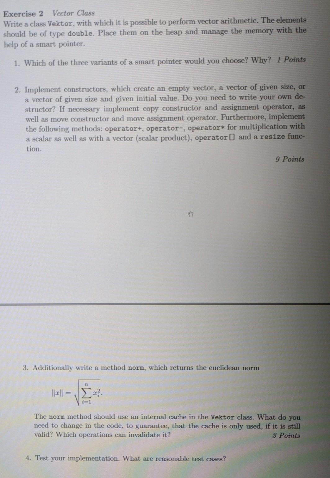Solved Exercise 2 Vector Class Write a class Vektor, with | Chegg.com
