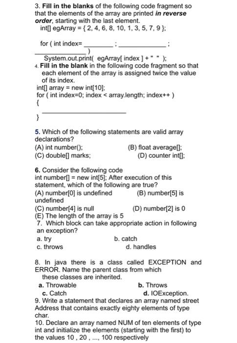 Solved 3. Fill in the blanks of the following code fragment | Chegg.com