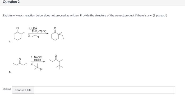 Solved Question 2 Explain why each reaction below does not | Chegg.com