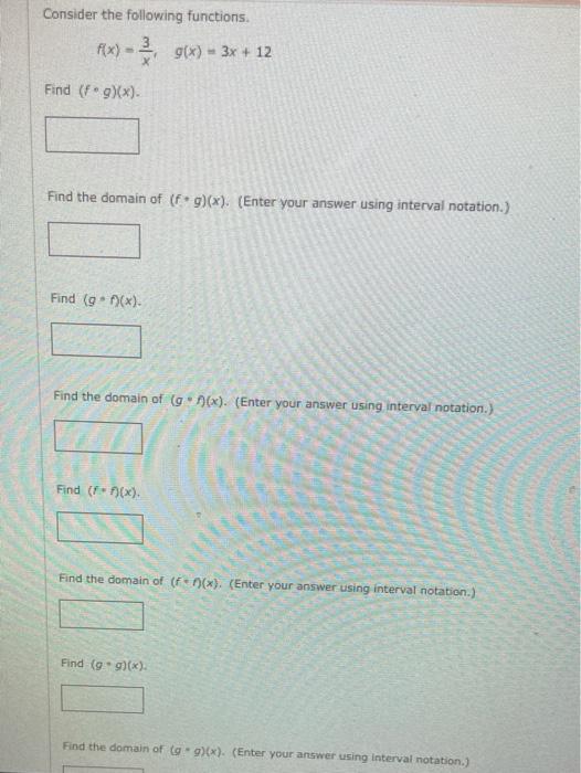 Solved Consider the following functions. FX) = g(x) = 3x + | Chegg.com