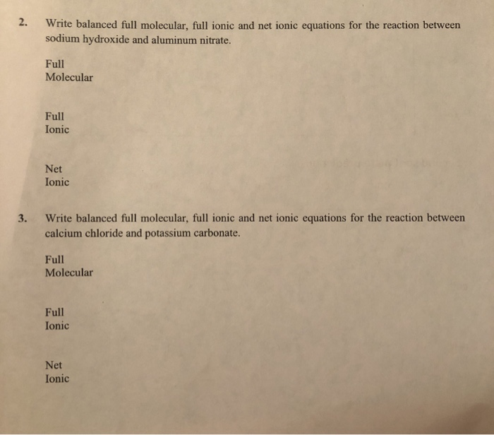 2 Write Balanced Full Molecular Full Ionic And Chegg 