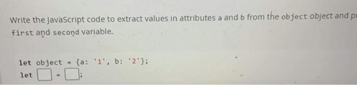 Solved Write the JavaScript code to extract values in | Chegg.com