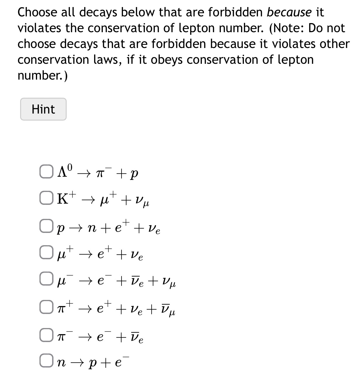 Solved Choose all decays below that are forbidden because it | Chegg.com