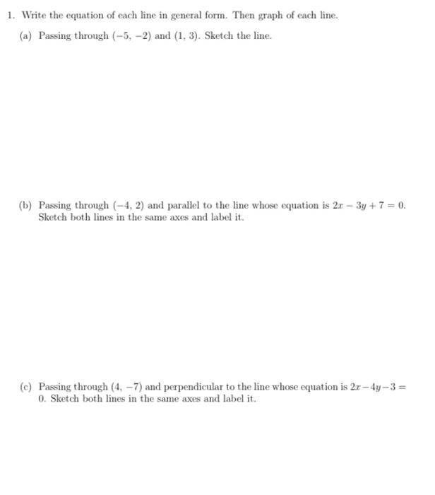 Solved 1. Write the equation of each line in general form. | Chegg.com
