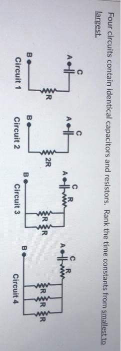 Solved Four Circuits Contain Identical Capacitors And | Chegg.com