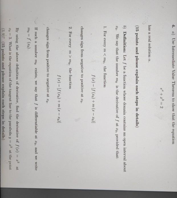 Solved 4. a) Use Intermediate Value Theorem to show that the | Chegg.com