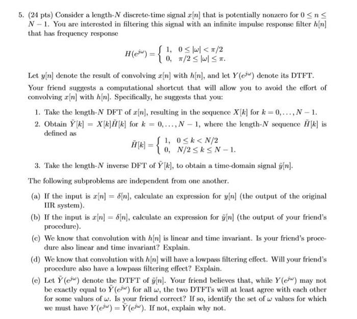 Solved 5 24 Pts Consider A Length N Discrete Time Signal