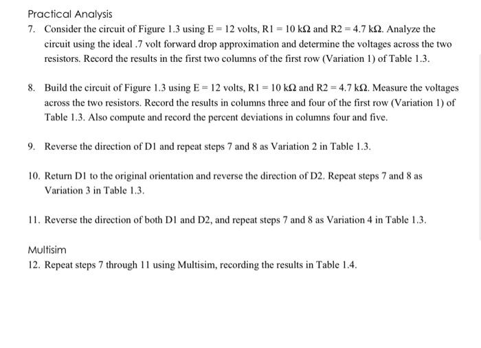 Table 1.4Practical Analysis 7. Consider the circuit | Chegg.com