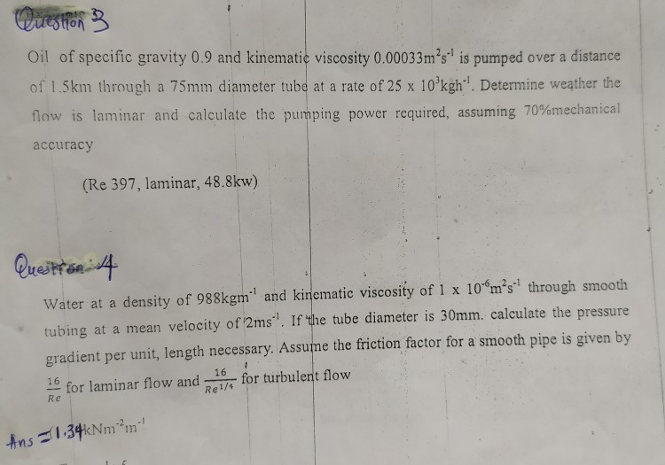 Solved Question 3 Oil of specific gravity 0.9 and kinematic | Chegg.com