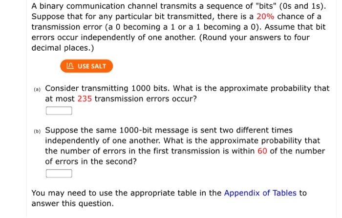 Solved A Binary Communication Channel Transmits A Sequence | Chegg.com