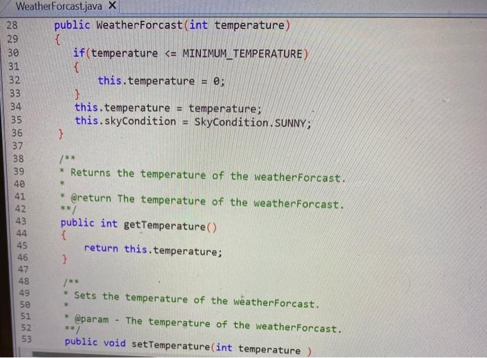 Solved WeatherForcastjava X 1 public class WeatherForcast 2 | Chegg.com