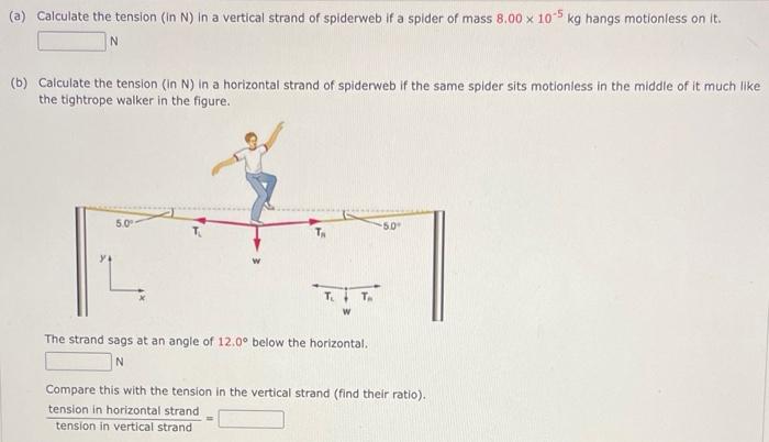 Solved (a) Calculate the tension (in N ) in a vertical | Chegg.com