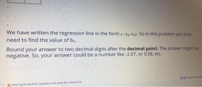 Solved Find the slope of the regression line for the | Chegg.com
